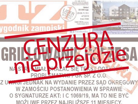 CENZURA NIE PRZEJDZIE! Publikujemy zakazane teksty Tygodnika Zamojskiego. W geście solidarności