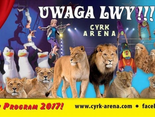 Cyrk Arena przyjedzie do Legionowa!