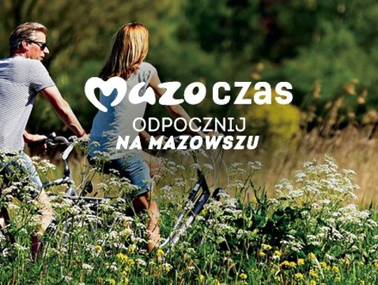 Czas na udany urlop na Mazowszu!