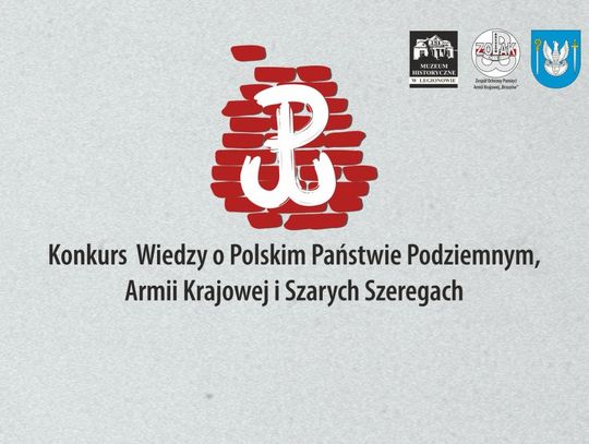 HISTORIA. 15. Konkurs Wiedzy o Polskim Państwie Podziemnym, AK i Szarych Szeregach
