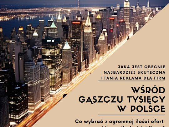 Jak wybrać skuteczną reklamę dla swojej firmy?