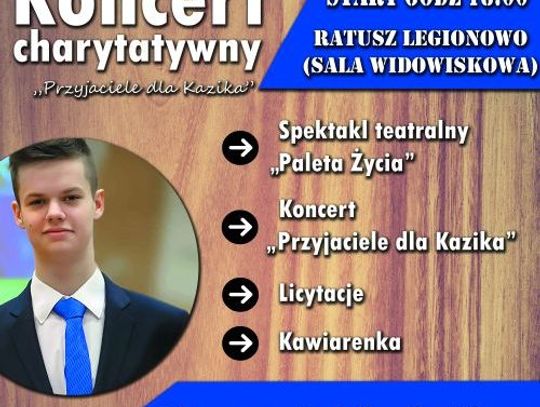 Koncert chartytatywny - "Przyjaciele dla Kazika"