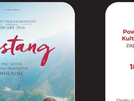 KULTURA. Dramat „Mustang” w Kinie Otwartym