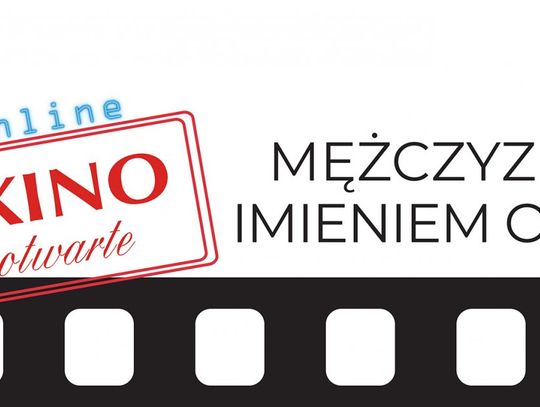 KULTURA. Kino Otwarte - "Mężczyzna imieniem Ove"