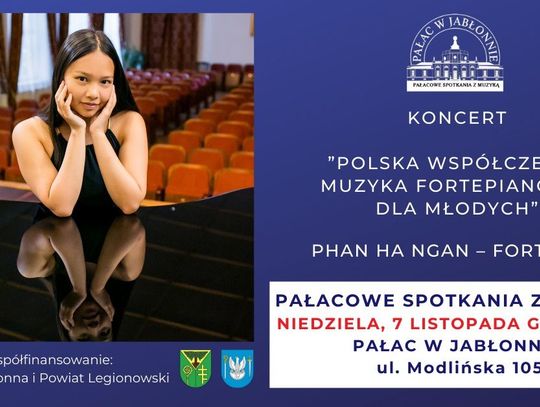 KULTURA. Koncert Polska Współczesna Muzyka Fortepianowa dla młodych w ramach "Pałacowych spotkań z muzyką"