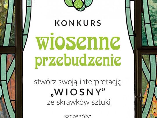 KULTURA. Konkurs "Wiosenne przebudzenie"