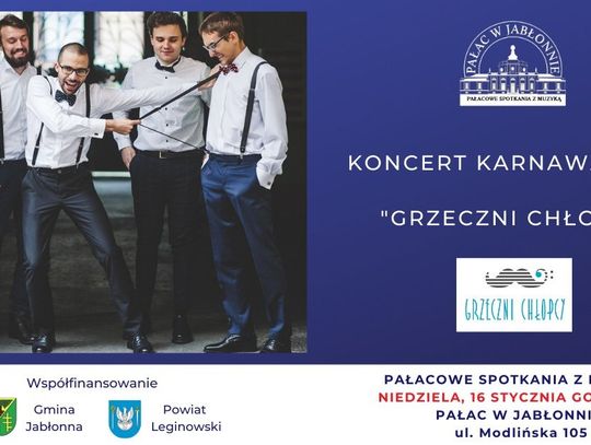 KULTURA. "Niegrzeczni Chłopcy" w Pałacu w Jabłonnie