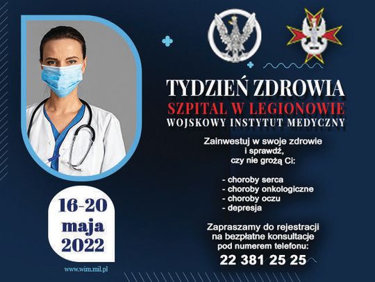 LEGIONOWO. Bezpłatne konsultacje w szpitalu WIM! Tydzień Zdrowia