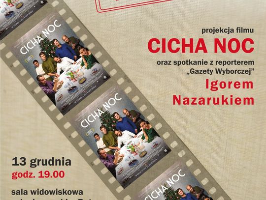 LEGIONOWO. Cicha Noc - KINO OTWARTE
