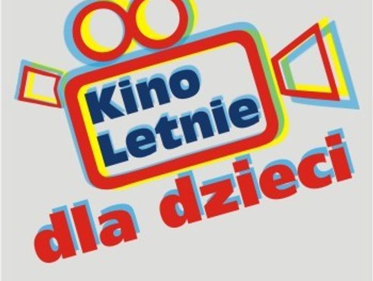 LEGIONOWO. Kino letnie dla dzieci