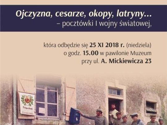 LEGIONOWO. Ojczyzna, Cesarze, Okopy, Latryny... - Pocztówki I wojny Światowej