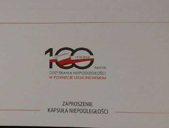 LEGIONOWO. Wkopanie Kapsuły Niepodległości - Zaproszenie