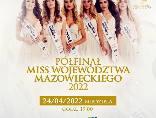 LEGIONOWSKI. Dziewczyny z powiatu walczą o tytuł MISS