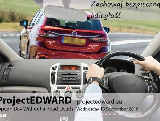 LEGIONOWSKI. "EDWARD" Europejski Dzień Bez Ofiar Śmiertelnych