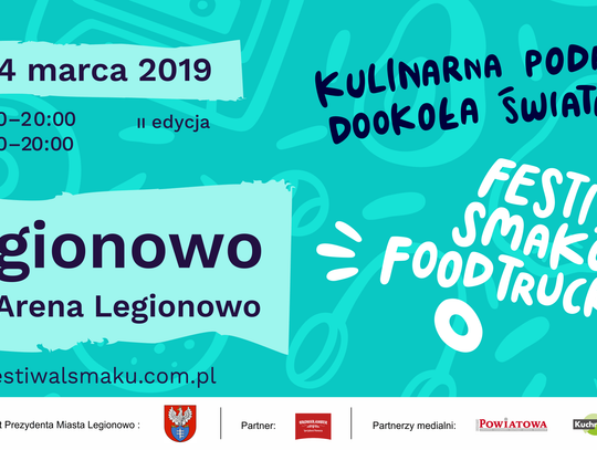 LEGIONOWSKI. II Festiwal Smaków Food Trucków – jemy i bawimy się w Legionowie!