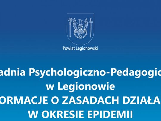 LEGIONOWSKI. Jak działa Poradnia Psychologiczno-Pedagogiczna w Legionowie?