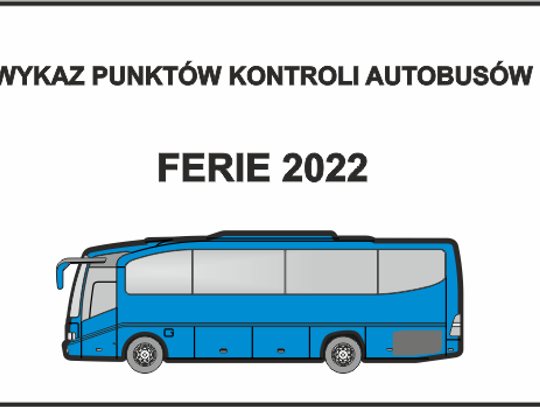 LEGIONOWSKI. Kontrole autokarów i autobusów! - Bezpieczne ferie
