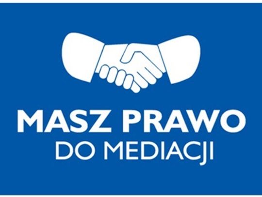 LEGIONOWSKI. Masz prawo do mediacji