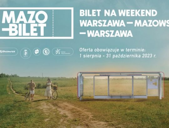 LEGIONOWSKI. Mazobilet - weekendowe podróżowanie