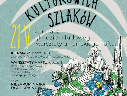 LEGIONOWSKI. "Na skrzyżowaniu kulturowych szlaków"