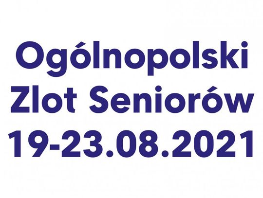 LEGIONOWSKI. Ogólnopolski Zlot Seniorów