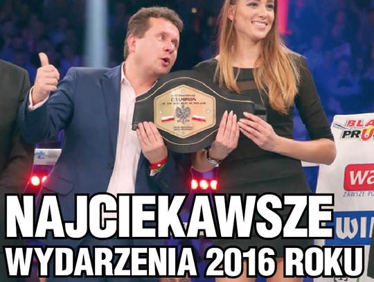 LEGIONOWSKI. Przegląd najciekawszych wydarzeń 2016