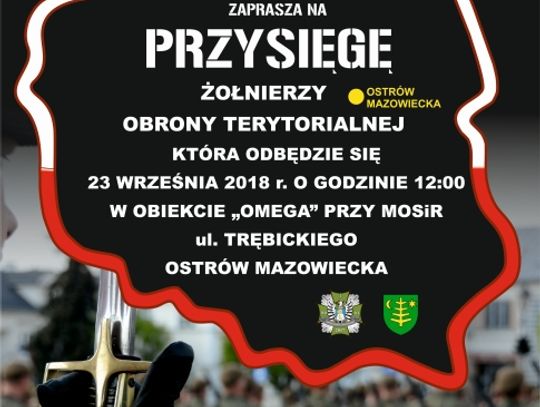 LEGIONOWSKI. Przysięga żołnierzy północnego Mazowsza – tym razem w ostrowi mazowieckiej.
