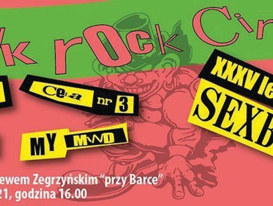 LEGIONOWSKI. Punk Rock Circus na Zegrzem! XXXV-lecie Sexbomby na plaży