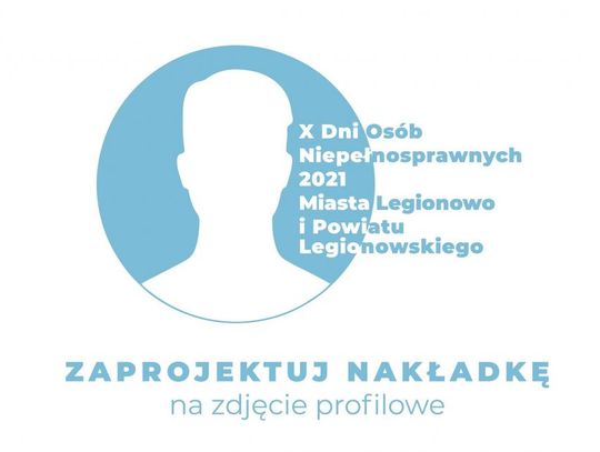 LEGIONOWSKI. Razem dla Autyzmu - zaprojektuj nakładkę na zdjęcie profilowe