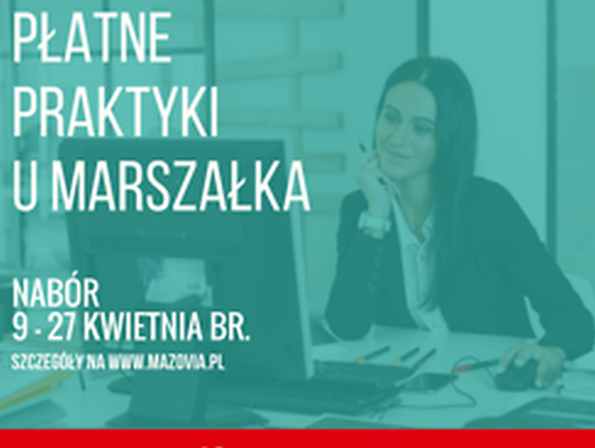 LEGIONOWSKI. Ruszają letnie praktyki u Marszałka