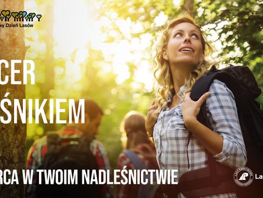 LEGIONOWSKI. „Spacer z leśnikiem” już w najbliższą sobotę w Twoim nadleśnictwie!