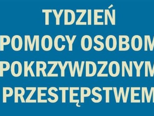 LEGIONOWSKI. Tydzień pomocy Osobom Pokrzywdzonym
