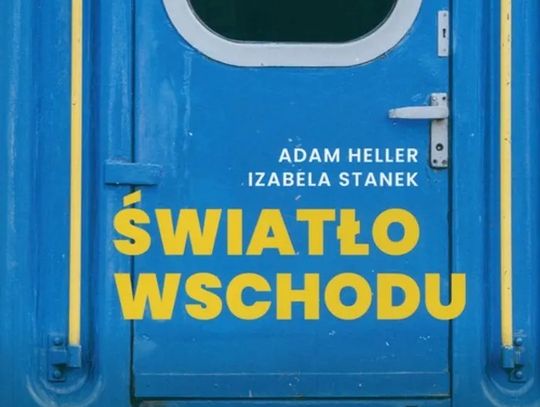 Między Wschodem a Zachodem. Literackie poszukiwania Adama Hellera