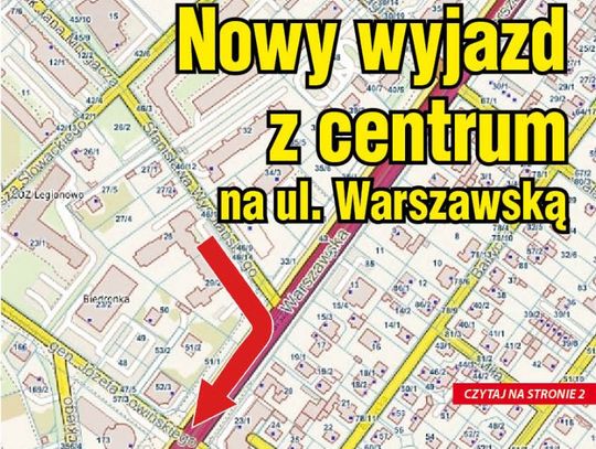 Nowy wjazd na ul. Warszawską