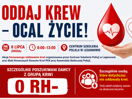 Oddaj krew – ocal życie! Akcja w CSP dla syna policjanta