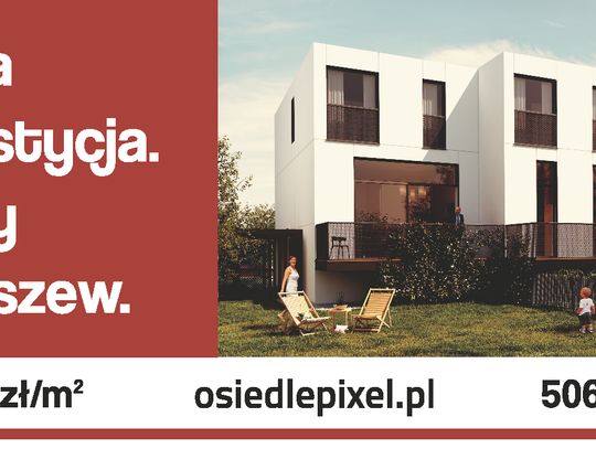 OSIEDLE PIXEL. Chcecie zamieszać ciekawiej?