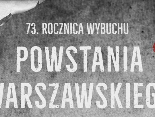 POWIAT. Obchody 73 rocznicy wybuchu Powstania Warszawskiego