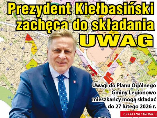 Prezydent Kiełbasiński zachęca do składania uwag!!!
