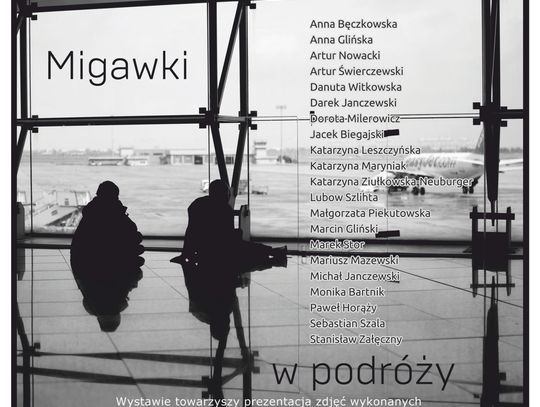 Wystawa fotografii Grupy Fotograficznej MIGAWKI