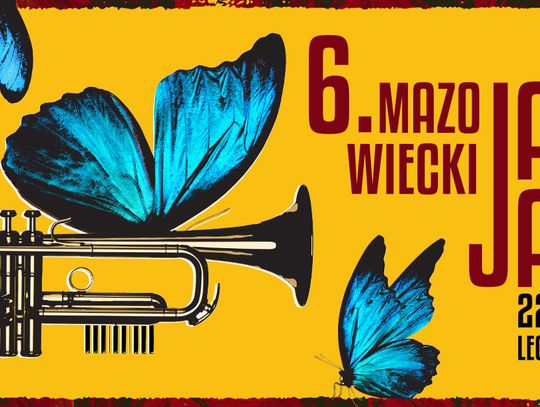 Zdobądź wejściówkę na Mazowiecki Jazz Jam Legionowo