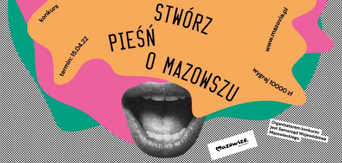 10 tys. zł dla autora Pieśni o Mazowszu! 10 tys. zł dla autora Pieśni o Mazowszu!