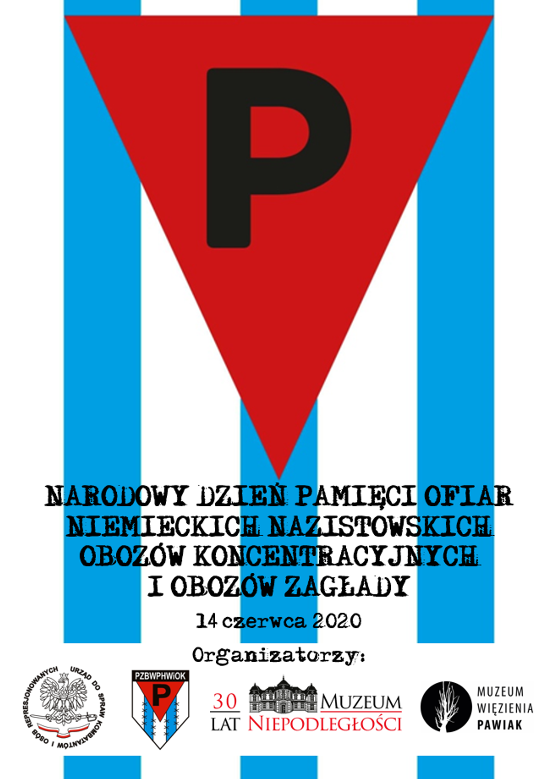 HISTORIA. W hołdzie ofiarom i Świadkom - Narodowy Dzień Pamięci Ofiar Niemieckich Nazistowskich Obozów Koncentracyjnych i Obozów Zagłady