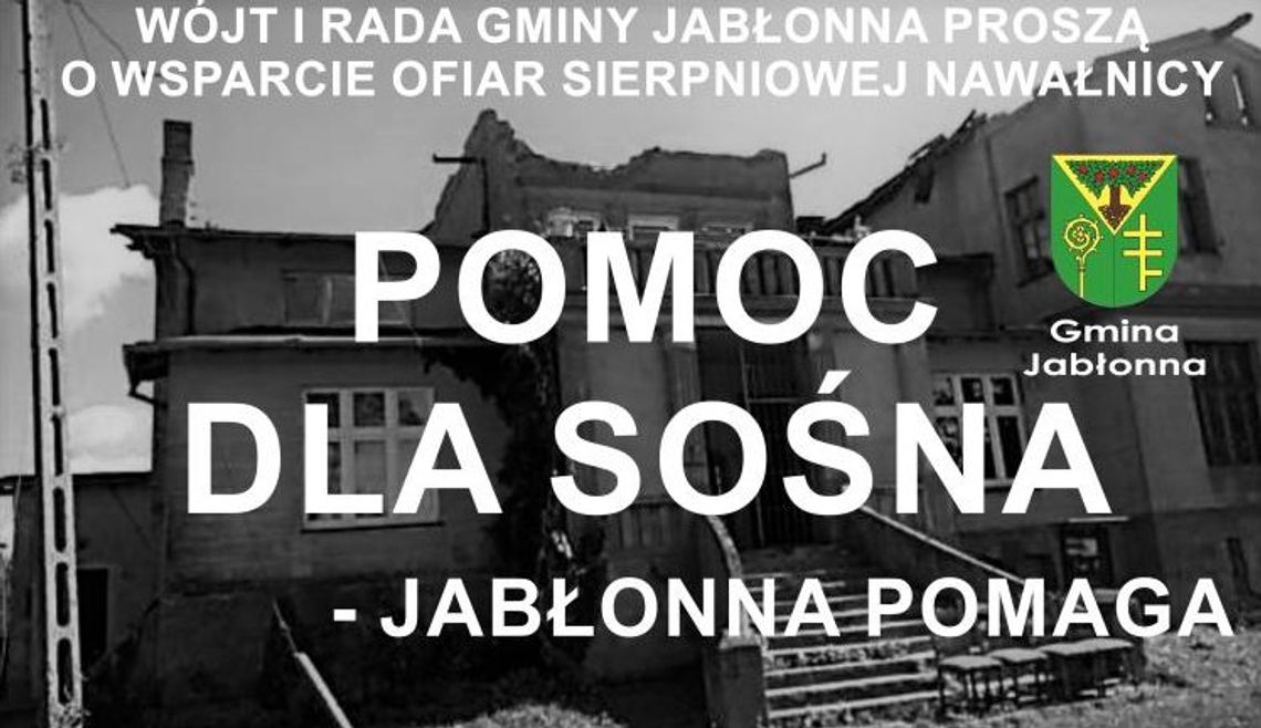 JABŁONNA. Pomoc dla mieszkańców Sośna - Wójt prosi o wsparcie JABŁONNA. Pomoc dla mieszkańców Sośna - Wójt prosi o wsparcie