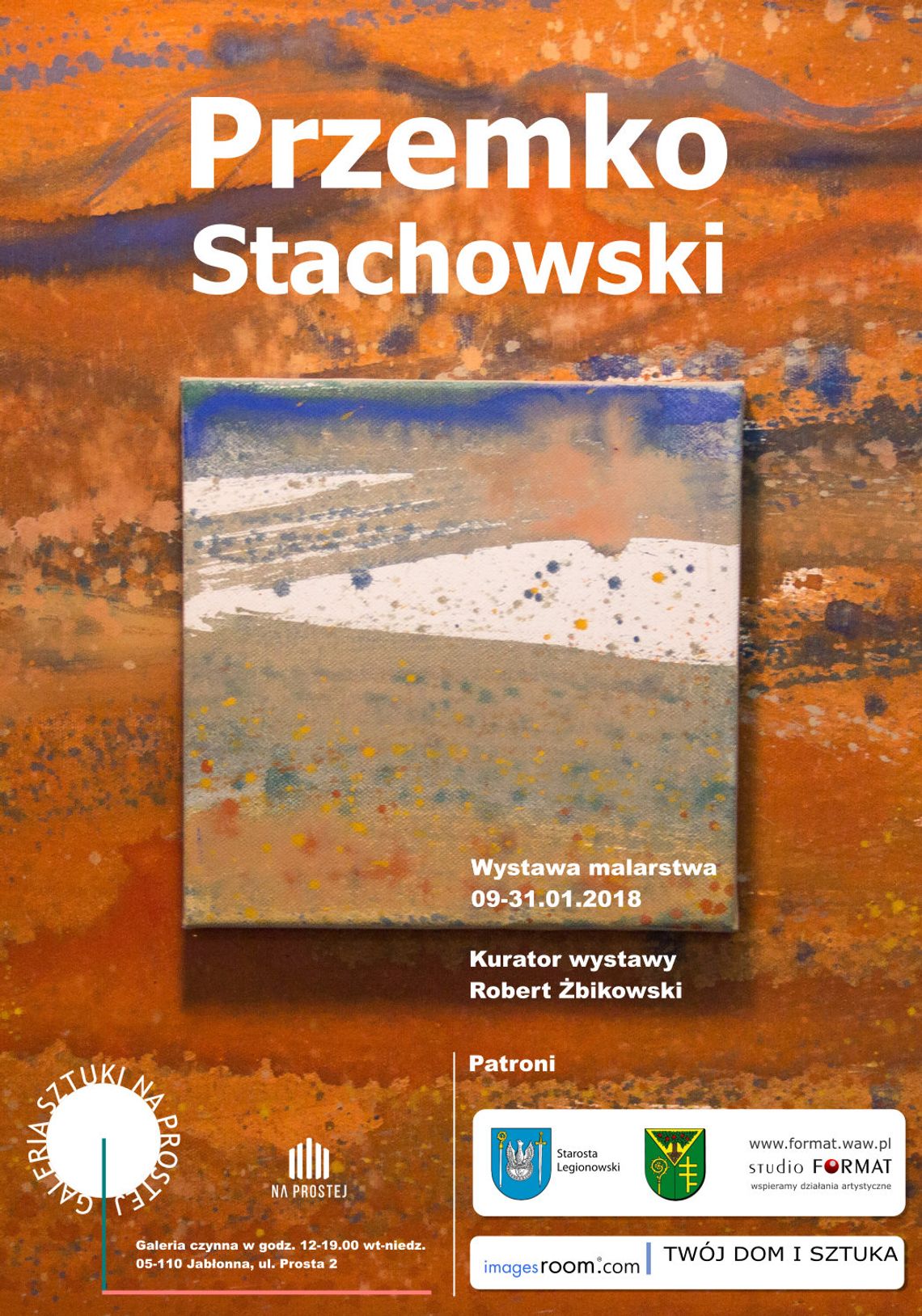 JABŁONNA. Przemko Stachowski - Wernisaż w Galerii Sztuki na Prostej