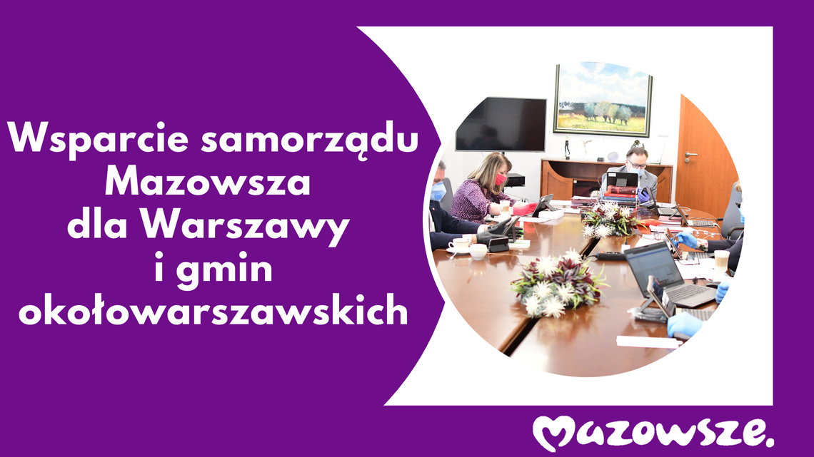 Kolejne wsparcie samorządu Mazowsza dla Warszawy i gmin okołowarszawskich