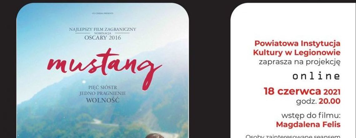 KULTURA. Dramat „Mustang” w Kinie Otwartym