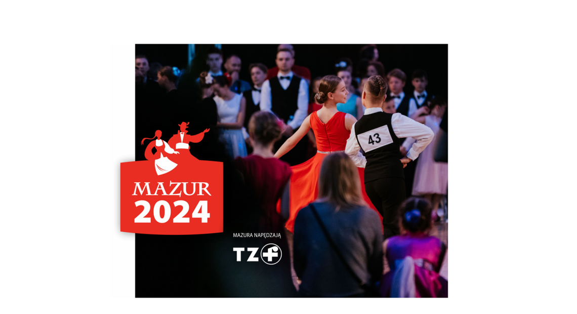 KULTURA. Mazur 2024 już w ten weekend