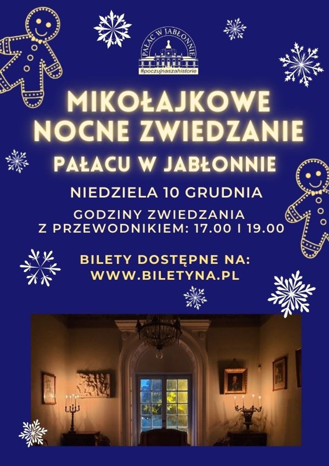 KULTURA. Mikołajkowe Nocne Zwiedzanie Pałacu W Jabłonnie