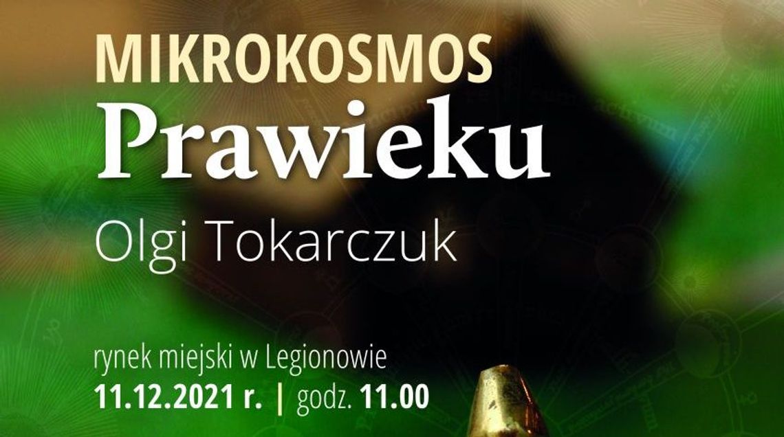 KULTURA. Otwarcie Mikrokosmosu Prawieku Olgi Tokarczuk