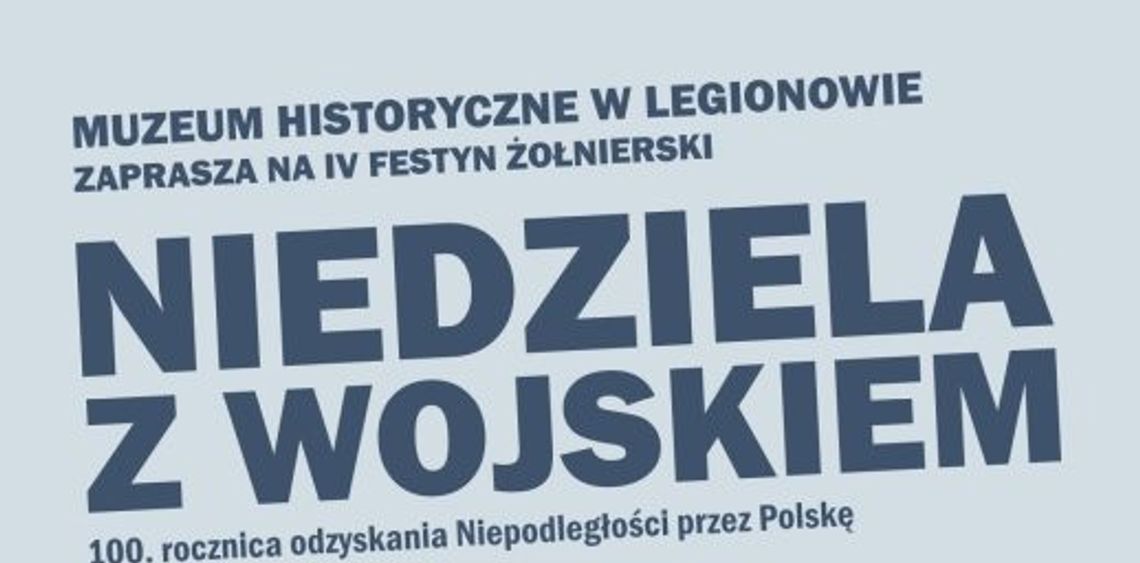 LEGIONOWO. IV Festyn Żołnierski pt. Niedziela z Wojskiem